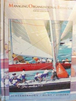 Managing Organizational Behavior