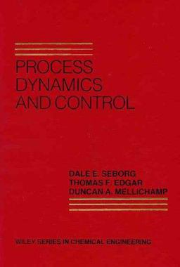 Process Dynamics and Control  9780471863892 Front Cover