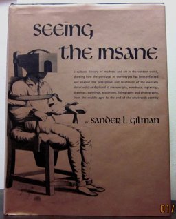 Seeing the Insane