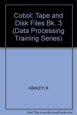 Tape and Disk Files, Cobol 3