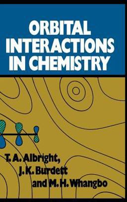 Orbital Interactions in Chemistry 1st 9780471873938 Front Cover