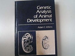 Genetic Analysis of Animal Development Genetic Analysis of Animal Development
