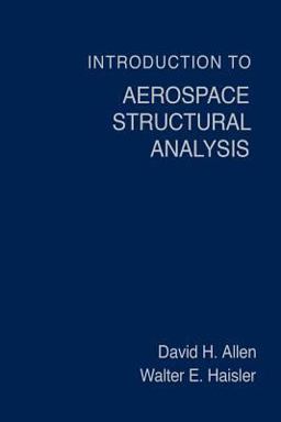 Introduction to Aerospace Structural Analysis  9780471888390 Front Cover