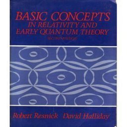 Basic Concepts in Relativity and Early Quantum Theory