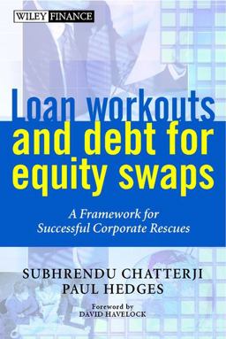 Loan Workouts and Debt for Equity Swaps A Framework for Successful Corporate Rescues  9780471893394 Front Cover