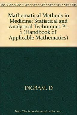 Mathematical Methods in Medicine
