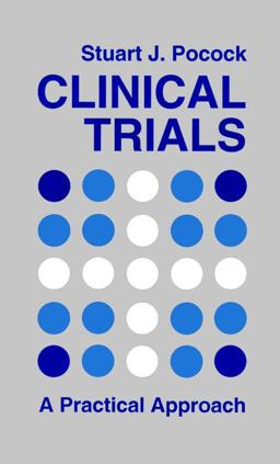Clinical Trials A Practical Approach  9780471901556 Front Cover