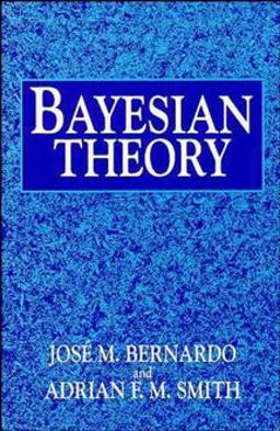 Bayesian Theory 1st 9780471924166 Front Cover