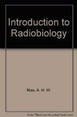 Introduction to Radiobiology  9780471927563 Front Cover