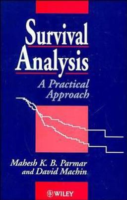 Survival Analysis A Practical Approach  9780471936404 Front Cover