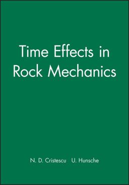 Time Effects in Rock Mechanics 1997 9780471955177 Front Cover