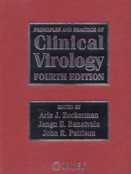 Principles and Practice of Clinical Virology Principles and Practice of Clinical Virology