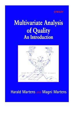 Multivariate Analysis of Quality Multivariate Analysis of Quality