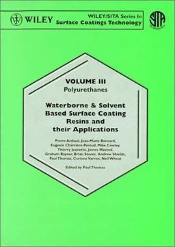 Waterborne and Solvent Based Surface Coating Resins and Their Applications