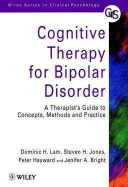 Cognitive Therapy for Bipolar Disorder
