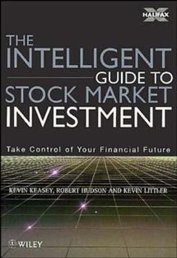 The Intelligent Guide to Stock Market Investment