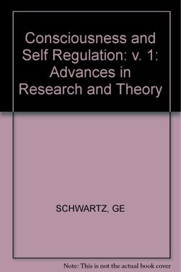 Consciousness and Self-Regulation
