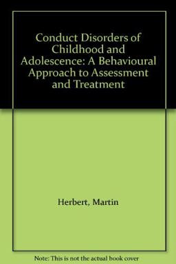 Conduct Disorders of Childhood and Adolescence