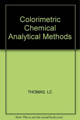 Colorimetric Chemical Analytical Methods 8ED 1974