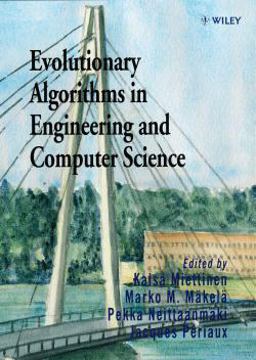 Evolutionary Algorithms in Engineering and Computer Science Evolutionary Algorithms in Engineering and Computer Science