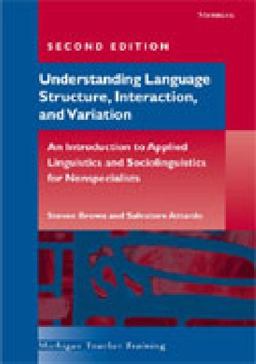 Workbook for Understanding Language Structure, Interaction, and Variation