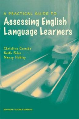 Practical Guide to Assessing English Language Learners  9780472032013 Front Cover