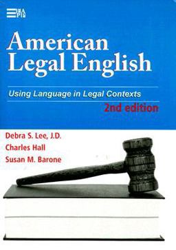American Legal English Using Language in Legal Contexts 2nd 9780472032068 Front Cover