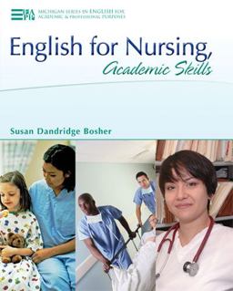 English for Nursing, Academic Skills  9780472032273 Front Cover