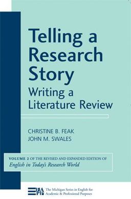 Telling a Research Story Writing a Literature Review  9780472033362 Front Cover
