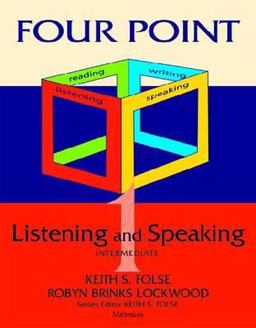 Four Point Listening and Speaking 1 (with Audio CD) Intermediate English for Academic Purposes  9780472033553 Front Cover