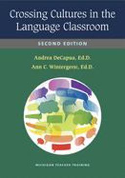 Crossing Cultures in the Language Classroom, Second Edition 2nd 9780472036417 Front Cover