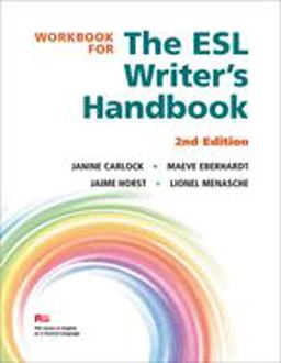 Workbook for the ESL Writer's Handbook 2nd 9780472037261 Front Cover