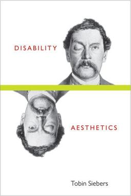Disability Aesthetics  9780472051007 Front Cover