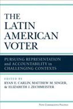 Latin American Voter Pursuing Representation and Accountability in Challenging Contexts  9780472052875 Front Cover