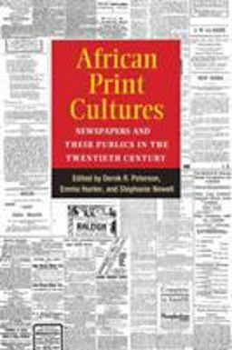 African Print Cultures Newspapers and Their Publics in the Twentieth Century  9780472053179 Front Cover