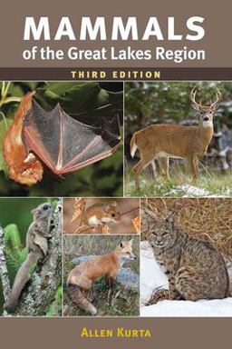 Mammals of the Great Lakes Region, 3rd Ed 3rd 9780472053452 Front Cover