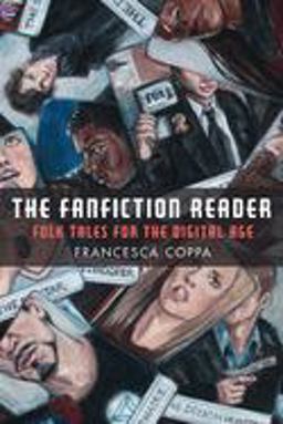 Fanfiction Reader Folk Tales for the Digital Age  9780472053483 Front Cover