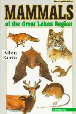 Mammals of the Great Lakes Region 2nd 9780472064977 Front Cover
