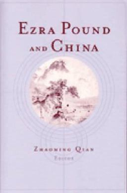 Ezra Pound and China  9780472068296 Front Cover