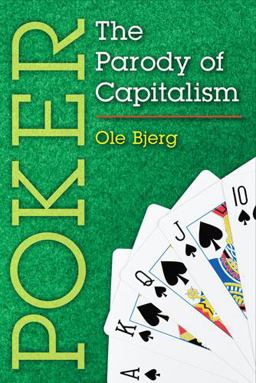 Poker The Parody of Capitalism  9780472071630 Front Cover