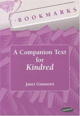 Bookmarks: a Companion Text for Kindred  9780472085521 Front Cover