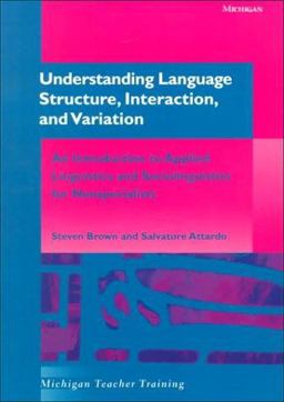 Understanding Language Structure, Interaction, and Variation