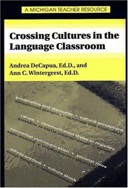 Crossing Cultures in the Language Classroom  9780472089369 Front Cover