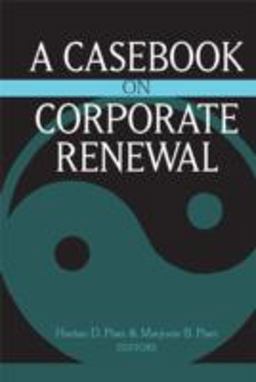 Casebook on Corporate Renewal  9780472113699 Front Cover
