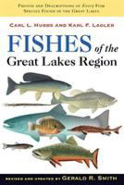 Fishes of the Great Lakes Region, Revised Edition  9780472113712 Front Cover