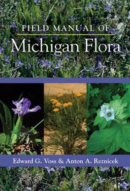 Field Manual of Michigan Flora  9780472118113 Front Cover