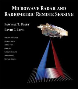 Microwave Radar and Radiometric Remote Sensing  9780472119356 Front Cover