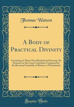 A Body of Practical Divinity