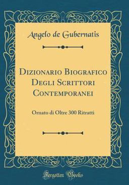 Dizionario Biografico Degli Scrittori Contemporanei