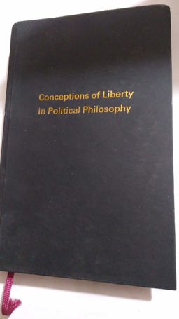 Conceptions of Liberty in Political Philosophy